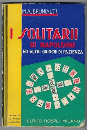 Image du vendeur pour I Solitarii Di Napoleone Ed Altri Giuochi Di Pazienza mis en vente par DRBOOKS