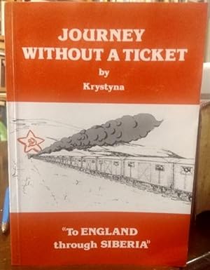 Seller image for Journey Without A Ticket for sale by DRBOOKS