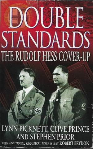 Bild des Verkufers fr Double Standards - The Rudolf Hess Cover-Up zum Verkauf von DRBOOKS