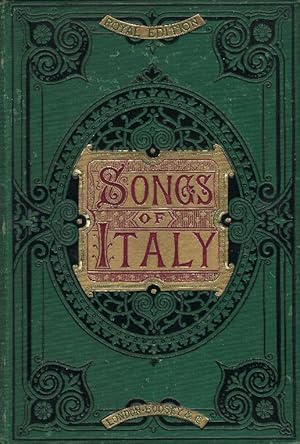 Seller image for Songs Of Italy Containing 54 Canti Popolari Of Naples, Florence. for sale by DRBOOKS