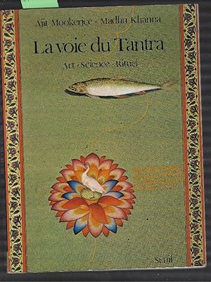 Imagen del vendedor de La Voie Du Tantra/ Art- Science- Rituel a la venta por DRBOOKS