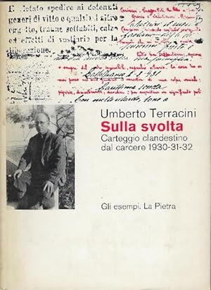 Imagen del vendedor de Sulla Svolta Carteggio Clandestino Dal Carcere 1930-31-32 a la venta por DRBOOKS