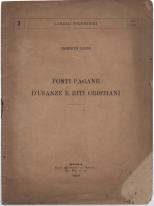 Seller image for Fonti Pagane D''usanze E Riti Cristiani' for sale by DRBOOKS