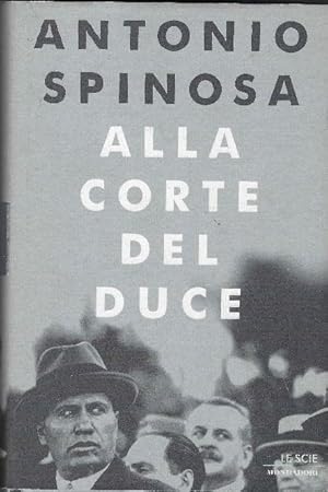 Immagine del venditore per Alla Corte Del Duce venduto da DRBOOKS