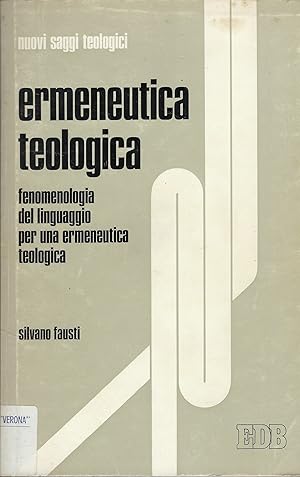 Seller image for Ermeneutica Teologica : Fenomenologia Del Linguaggio Per Una Ermeneutica Teologica for sale by DRBOOKS