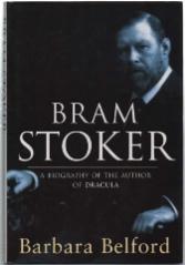 Immagine del venditore per Bram Stoker. A Biography Of The Author Of Dracula venduto da DRBOOKS