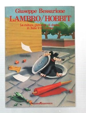 Image du vendeur pour Lambro/Hobbit. La Cultura Giovanile Di Destra In Italia E In Europa mis en vente par DRBOOKS