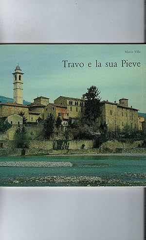 Seller image for Travo E La Sua Pieve for sale by DRBOOKS