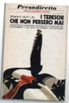 Seller image for I Tedeschi Che Non Persero Mai for sale by DRBOOKS