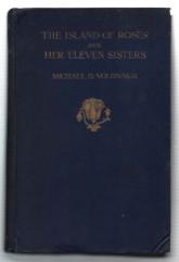 Imagen del vendedor de The Island Of Roses And Her Eleven Sisters Or, The Dodecanese From The Earliest Time Down To The Present Day a la venta por DRBOOKS