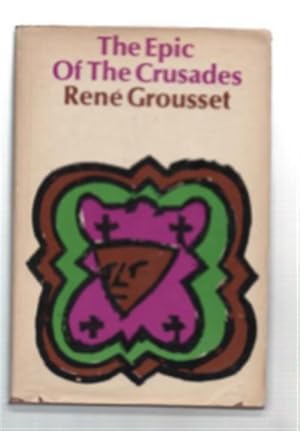 Seller image for The Epic Of The Crusades for sale by DRBOOKS