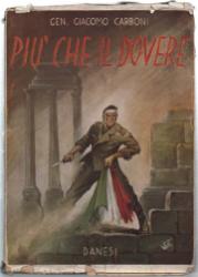 Imagen del vendedor de Pi Che Il Dovere. Storia Di Una Battaglia Italiana (1937-1951) a la venta por DRBOOKS