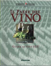 Imagen del vendedor de Il Paese Del Vino. Guida Ai Vini Igt a la venta por DRBOOKS