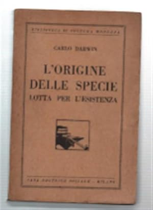 Seller image for Sulla Origine Delle Specie Per Elezione Naturale Ovvero Conservazione Delle Razze Perfezionate Nella Lotta Per L''esistenza' for sale by DRBOOKS