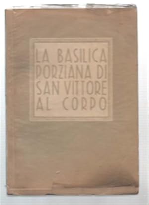 Imagen del vendedor de La Basilica Porziana Di San Vittore Al Corpo a la venta por DRBOOKS