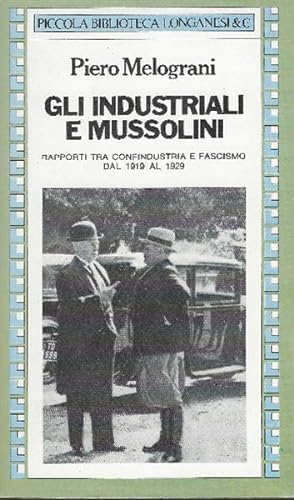 Seller image for Gli Industriali E Mussolini for sale by DRBOOKS