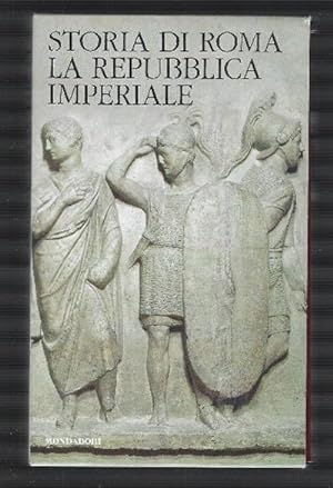 Seller image for Storia Di Roma La Repubblica Imperiale for sale by DRBOOKS