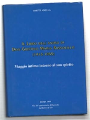 Seller image for Il Libro Dell''anima Di Don Giustino Maria Russolillo (1913-1955) Viaggio Intimo Intorno Al Suo Spirito' for sale by DRBOOKS