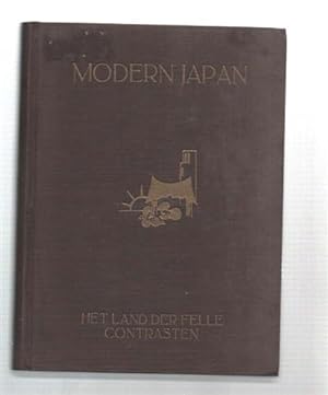 Image du vendeur pour Modern Japan. Het Land Der Felle Contrasten mis en vente par DRBOOKS