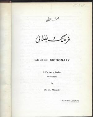 Bild des Verkufers fr Golden Dictionary A Persian-Arabic Dictionary zum Verkauf von DRBOOKS