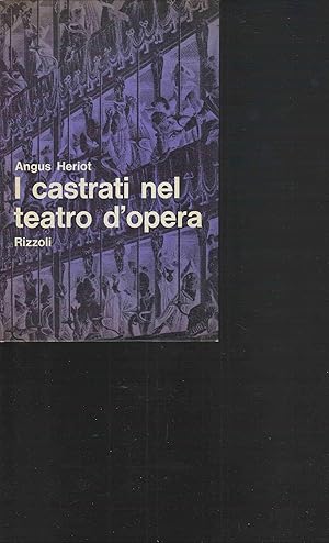 Immagine del venditore per I castrati nel teatro d''opera' venduto da DRBOOKS