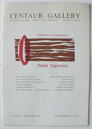 Imagen del vendedor de Exhibition of Contemporary Polish Tapestries. Ewa Maria Bielawska, Zofia Matuuszczyk-Cyganska, Krystyna Mieszkowska-Dalecka, Jolanta Owidzka, Barbara Podkanska, Ewa Rouba-Zuber, Maria Stepniewska-Wisnik, Adela Szwaja, Andrzej Wadas, Wojciech Wadas, Maria Warszawska, Katarzyna Wasilewska, Jozefina Zopoth. 13 October-8 November 1975. a la venta por Roe and Moore