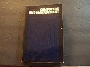 Seller image for Computers And Management sc Donald H Sanders 1970 McGraw Hill for sale by Joseph M Zunno