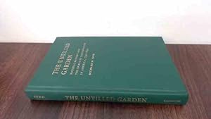 Seller image for The Untilled Garden: Natural History and the Spirit of Conservation in America, 1740"1840 (Studies in Environment and History) for sale by BoundlessBookstore