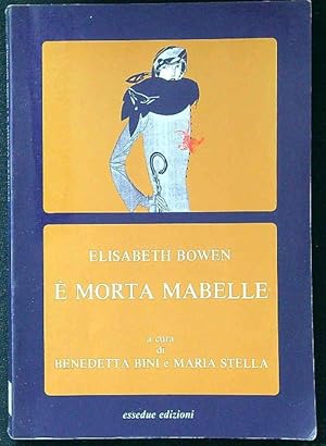 Seller image for E' morta Mabelle for sale by Librodifaccia