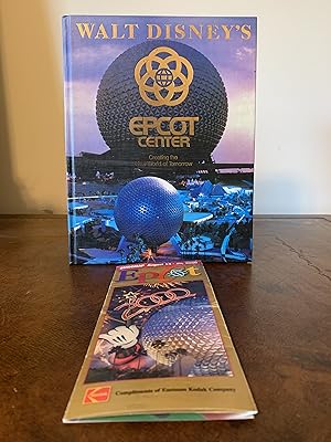 Seller image for Walt Disney's EPCOT Center: Creating the New World of Tomorrow [SPECIAL EDITION] [Includes Vintage August 14 -20, 2000 Epcot Guidemap] [FIRST EDITION] for sale by Vero Beach Books