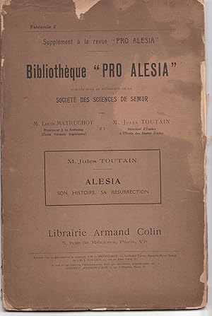 Alesia, son histoire, sa résurrection