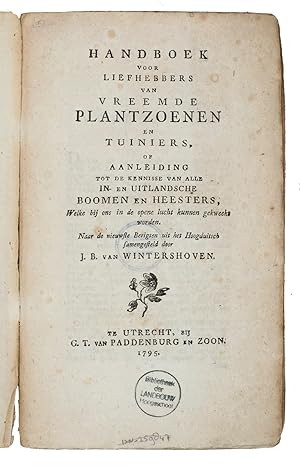 Handboek voor liefhebbers van vreemde plantzoenen en tuiniers, of aanleiding tot de kennisse van ...