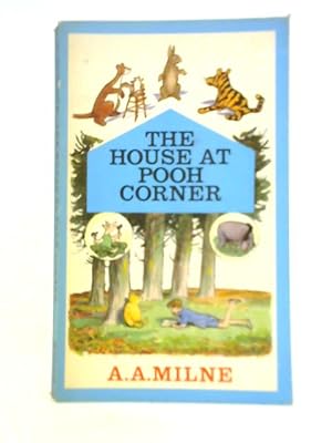 Bild des Verkufers fr The House at Pooh Corner zum Verkauf von World of Rare Books