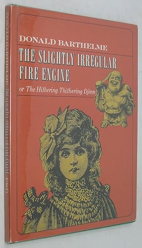 The Slightly Irregular Fire Engine; or The Hithering Thithering Djinn