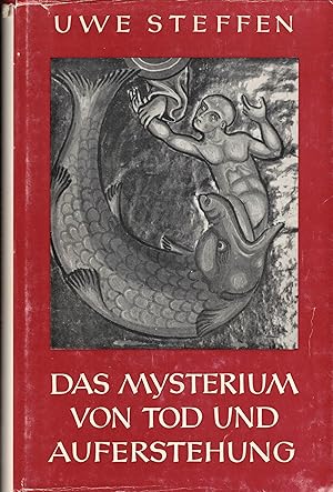 Bild des Verkufers fr Das Mysterium von Tod und Auferstehung. Formen und Wandlungen des Jona-Motivs zum Verkauf von Paderbuch e.Kfm. Inh. Ralf R. Eichmann