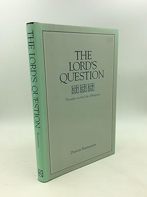 Imagen del vendedor de THE LORD'S QUESTION: Thoughts on the Life of Response a la venta por Kubik Fine Books Ltd., ABAA