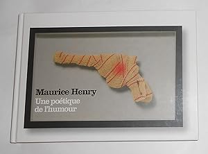 Seller image for Maurice Henry - Une Poetique de l'Humour (Galeria Gruppo Credito Valtellinese 4 Dicembre 2009 - 14 Marzo 2010) for sale by David Bunnett Books