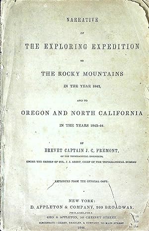 Bild des Verkufers fr Narrative of the Exploring Expedition to the Rocky Mountains in the Year 1842 and to Oregon and North Carolina in the Years 1843-44 zum Verkauf von Wonder Book