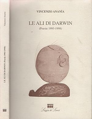 Bild des Verkufers fr Le ali di Darwin (poesie 1993-1998) zum Verkauf von Biblioteca di Babele