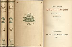 Das Paradies der Liebe. Neu herausgegeben von Heinrich Conrad. 2 Bände (komplett).