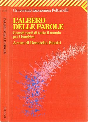 Bild des Verkufers fr L'albero delle parole Grandi poeti di tutto il mondo per i bambini zum Verkauf von Biblioteca di Babele