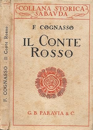 Immagine del venditore per Il Conte Rosso (1360-1391) venduto da Biblioteca di Babele