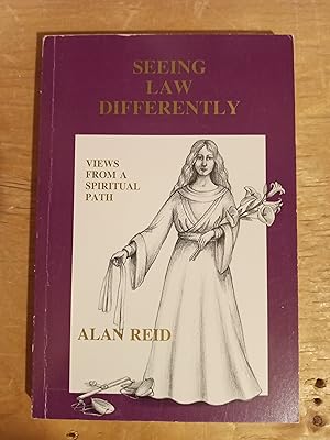 Seeing Law Differently: Views from a Spiritual Path