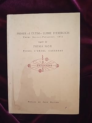 Imagen del vendedor de Primer i ltim llibre d'exercicis seguit de Prima Nox a la venta por Llibreria Fnix