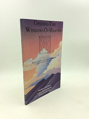 Bild des Verkufers fr OPENING THE WINDOWS OF HEAVEN zum Verkauf von Kubik Fine Books Ltd., ABAA