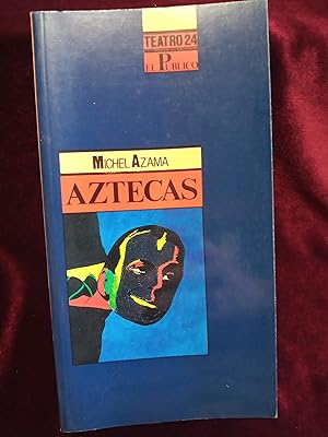 Seller image for Aztecas. Teatro 24 for sale by Llibreria Fnix