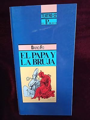 Seller image for El papa y la bruja. Teatro 12 for sale by Llibreria Fnix