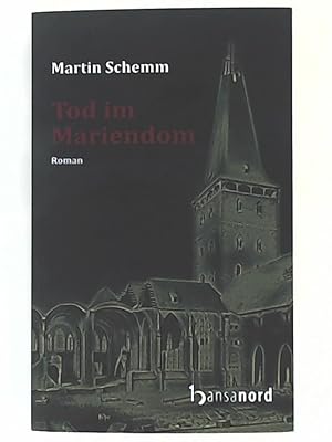 Bild des Verkufers fr Tod im Mariendom, Roman zum Verkauf von Leserstrahl  (Preise inkl. MwSt.)