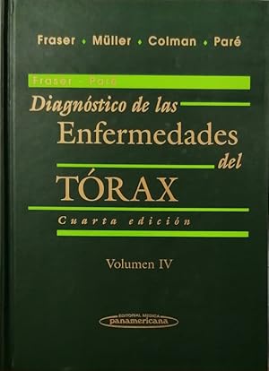 Imagen del vendedor de DIAGNOSTICO DE LAS ENFERMEDADES DEL TORAX, VOL.4, 4/ED.2002 a la venta por LIBRERIA LEA+