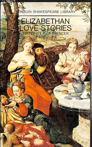 ELIZABETHAN LOVE STORIES.